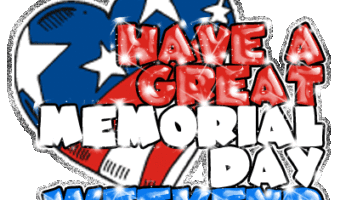 Happy Memorial Day Everyone!