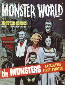 Munsters on the cover of "Monster World Magazine"